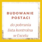 Budowanie postaci: Lista kontrolna w Excelu do pobrania za free