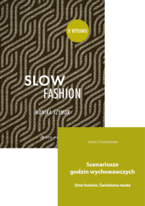Slow fashion i scenariusze godzin wychowawczych